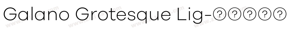 Galano Grotesque Lig字体转换